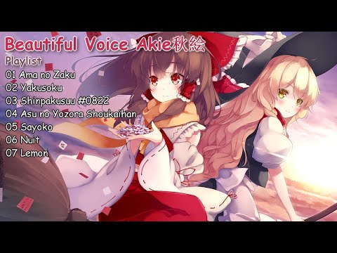 【Beautiful Voice】Best Cover Akie秋絵 Playlist - Beautiful Japanese Songs   Collection