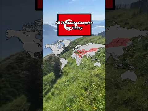 Every Territory Occupied By Turkey. #turkey #türkiye  #map #history #territories #mapping