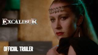 Excalibur | Official Trailer | 4K