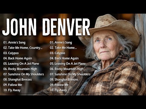 John Denver Greatest Country Songs - The Best Old Songs Of JOHN DENVER - OLD COUNTRY MUSIC