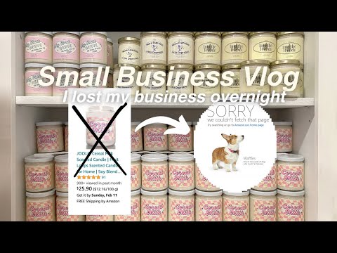 Small Candle Business Vlog | Business updates, new products, Amazon removed my listings and reviews