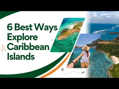 "Ready to Explore the Caribbean? Here’s How!"