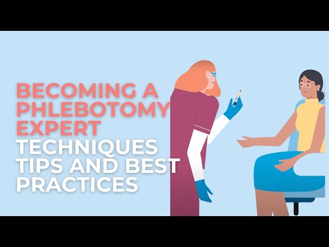 Becoming a Phlebotomy Expert Techniques Tips and Best Practices