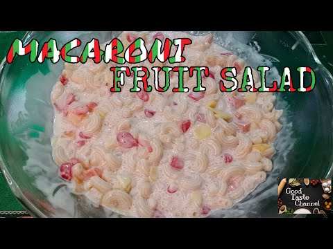 How to make MACARONI FRUIT SALAD |By pards