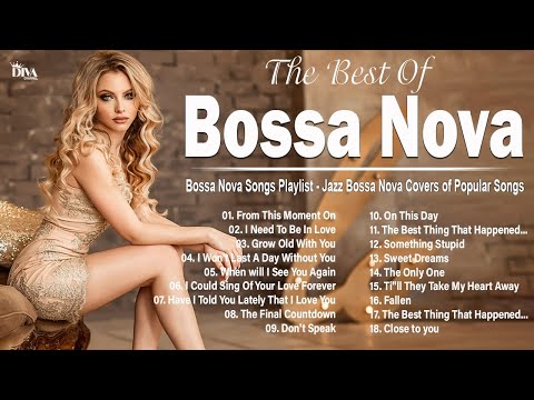 Best Relaxing Bossa Nova Songs 2025 ~ Jazz Bossa Nova Covers of Popular Songs