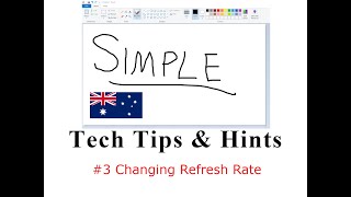 Simple Tech Tips & Hints - Changing Refresh Rate