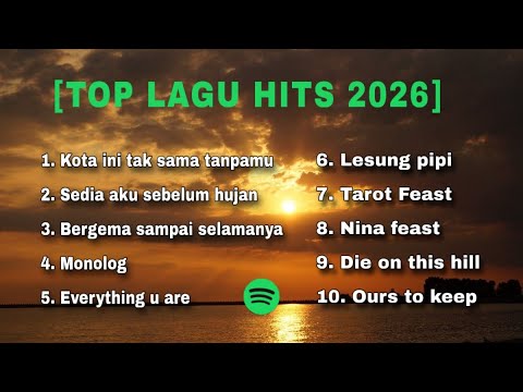 Lagu Indonesia Paling Viral 2026 di TikTok 🎧 Top Spotify Hits 2026 Tanpa Iklan