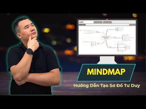Hướng dẫn tạo sơ đồ tư duy Mindmap