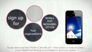 Church Mobile Text Messaging System - Grow your church with inspirational and dynamic messages.