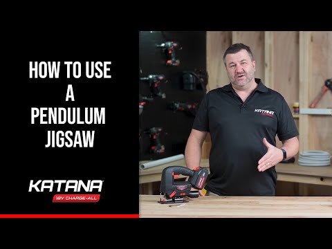 How to use KATANA 18V Charge-All Pendulum Jigsaw | KATANA Tool Talk