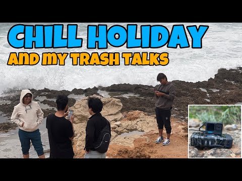 My Holidays And Trash Talks