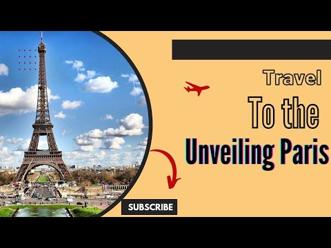 The Eiffel Tower - Unveiling the Marvel of Paris | Think Easy