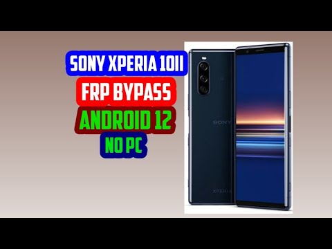 Sony Xperia 10II #Frp #bypas without PC