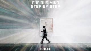 Curious Mind - Step By Step (Official Audio)