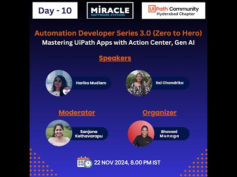 Automation Developer Series 3.0| Day10|UiPath Apps, GenAI| Harika, Sai Chandrika, Bhavani,Nikhilesh|