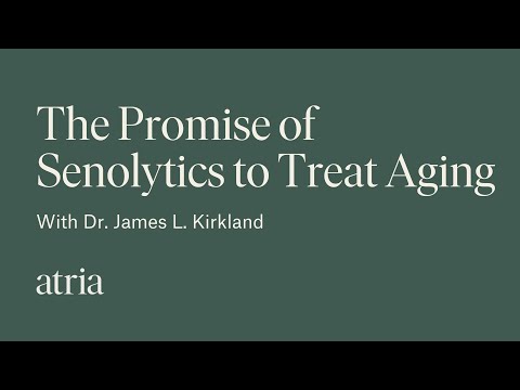 The Promise of Senolytics to Treat Aging with Dr. James L. Kirkland