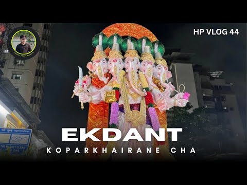 Koparkhairane cha Ekdant 🙏🌺