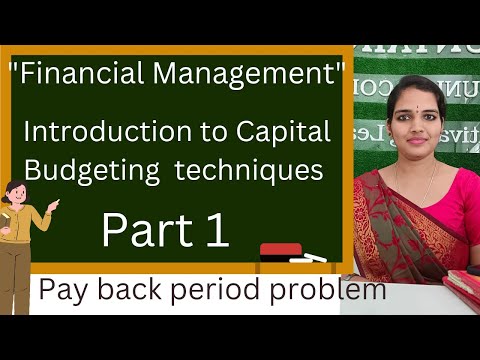Introduction to capital budgeting techniques . Financial management
