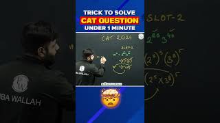 Trick to Solve CAT 2025 Questions Under 1 Minutes #shorts #Mbawallah