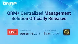 QRM+ Centralized Management Solution Officially Released