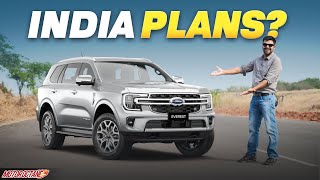 New Ford Endeavour ka First Drive!