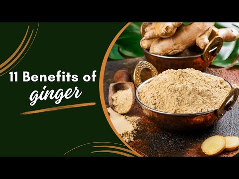 What you didn’t know about eating ginger everyday: 11 Health Benefits of Ginger