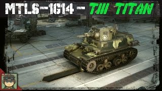 WoT MTLS-1G14 - Titan of Tier III