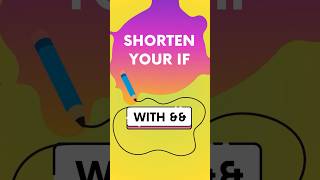 Shorten Your if Conditions Like a Pro ✅