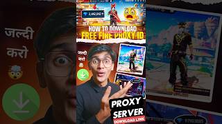 FREE FIRE PROXY SERVER 🤯 | HOW TO DOWNLOAD FREE FIRE PROXY SERVER #freefire #garenafreefire #shorts