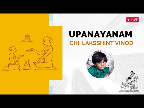 UPANAYANAM - DAY 2 | CHI. LAKSSHINT VINOD | 24 JUNE 2022 | BANGALORE