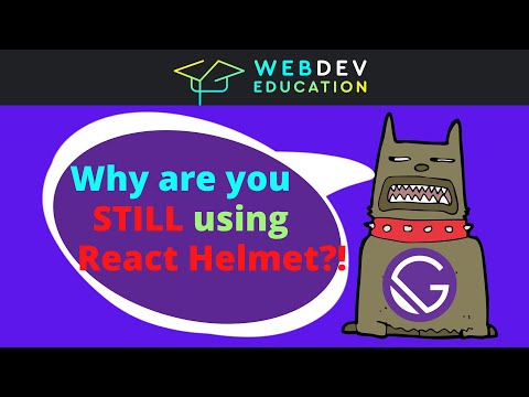 Why are you STILL using React Helmet?! 🤬 - Gatsby Head API tutorial 2022