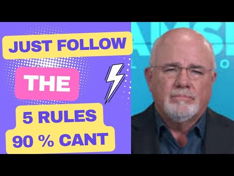 You Only Need To Know These 5 Rules: Dave Ramsey