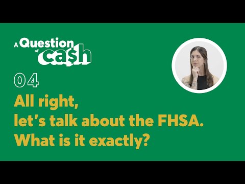 All right, let's talk about the FHSA. What is it exactly? | A Question of Ca$h | Episode 4