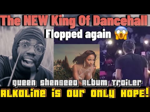 Alkaline is Dancehall’s Miracle | Self Proclaimed King Flops | Queen Shenseea Album Trailer