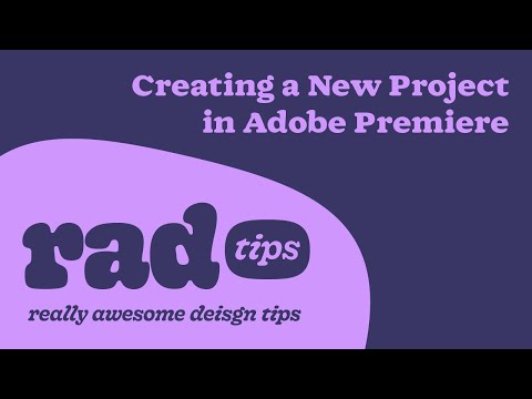 Creating a New Project in Adobe Premiere