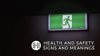Health and safety signs and meanings