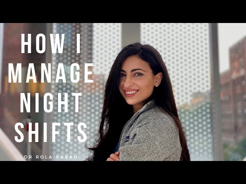 Night Shift | How To Manage The Night | VLOG
