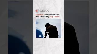 Aajkal kab baarish ho jaaye pta hi ni chlta😂 | Relatable | CodingBlocks #corporate #meme #employee