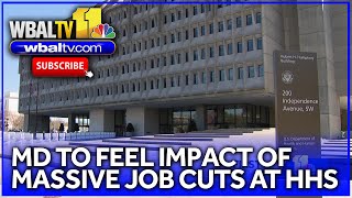 HHS downsizing to impact Maryland jobs