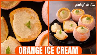 Orange Kulfi recipe in Tamil by Chef YKU | Easy Orange kulfi recipe | Summer special recipe in Tamil