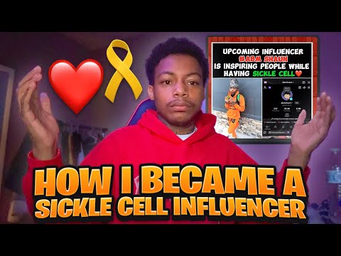 HOW I BECAME A SICKLE CELL INFLUENCER