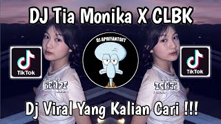 DJ TIA MONIKA X CLBK JEDAG JEDUG VIRAL TIKTOK TERBARU 2025 YANG KALIAN CARI !