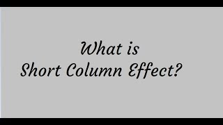 Short Column Effect Explained| Interview Question #14|