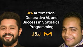 Automation, Generative AI, and Success in Statistical Programming | Episode 04