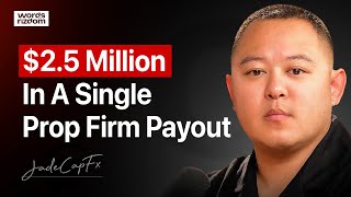 ICT Trader BREAKS World Record Prop Firm Payout [$2.5 Million] - JadeCap