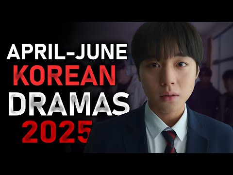 14 Most Anticipated KDramas of Q2 2025