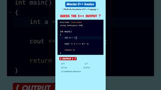C++ Quizz ⁉️🔷 Guess the Output ?? comparison operator #coding #cpp #codingchallenge#lovecode#coders