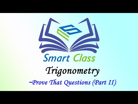 TRIGONOMETRY: PROVE THAT(Part II)|| By Sohit Sir.