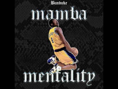 Būnduke - Mamba Mentality [Official Audio]