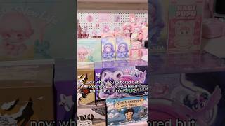 pov: when you’re bored but basically own a blind box store.. #popmart #blindbox #fyp#asmr#sanrio#pov